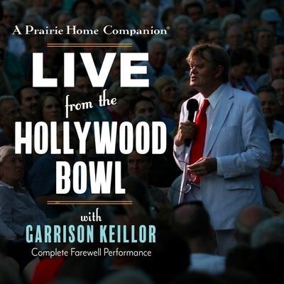 Cover for Garrison Keillor · A Prairie Home Companion Lib/E (CD) (2017)