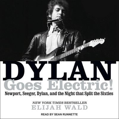 Cover for Elijah Wald · Dylan Goes Electric! (CD) (2017)