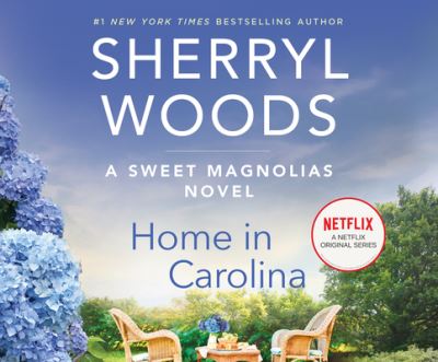 Cover for Sherryl Woods · Home in Carolina (CD) (2021)