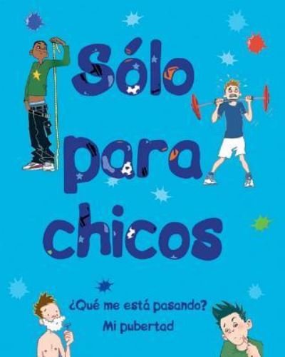 Cover for Matt Crossick · Solo Para Chicos (Hardcover Book) (2019)