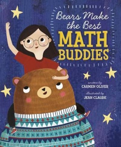 Cover for Carmen Oliver · Bears Make the Best Math Buddies (Hardcover Book) (2019)