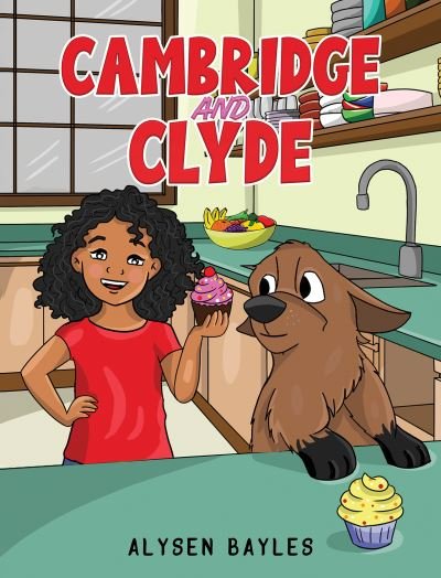 Cover for Alysen Bayles · Cambridge and Clyde (Bok) (2023)