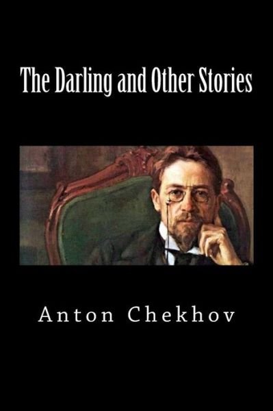 Cover for Anton Chekhov · The Darling and Other Stories (Pocketbok) (2018)