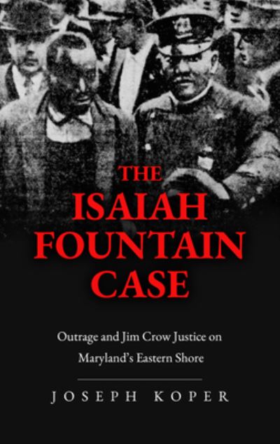 Cover for Joseph Koper · Isaiah Fountain Case (Book) (2022)