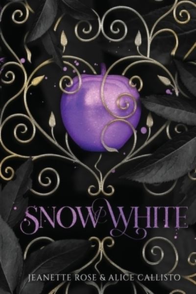 Cover for Jeanette Rose · Snow White (Book) (2022)