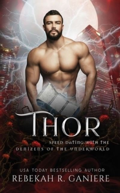 Cover for Rebekah R Ganiere · Thor (Pocketbok) (2022)