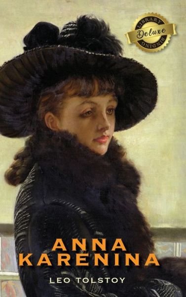 Cover for Leo Tolstoy · Anna Karenina (Hardcover bog) [Deluxe Library edition] (2020)