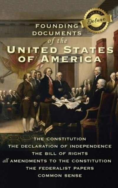 Cover for Alexander Hamilton · Founding Documents of the United States of America (Hardcover Book) (2021)