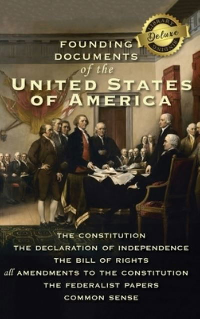 Cover for Alexander Hamilton · Founding Documents of the United States of America (Hardcover bog) (2021)