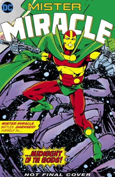 Mister Miracle by Steve Englehart and Steve Gerber - Steve Englehart - Livres - DC Comics - 9781779500793 - 17 mars 2020