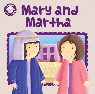 Cover for Karen Williamson · Mary and Martha - Candle Little Lambs (Pocketbok) [New edition] (2016)