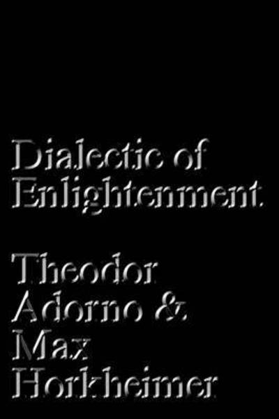 Cover for Max Horkheimer · Dialectic of Enlightenment (Paperback Book) (2016)