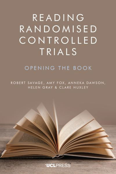 Cover for Robert Savage · Reading Randomised Controlled Trials: Opening the Book (Paperback Book) (2025)