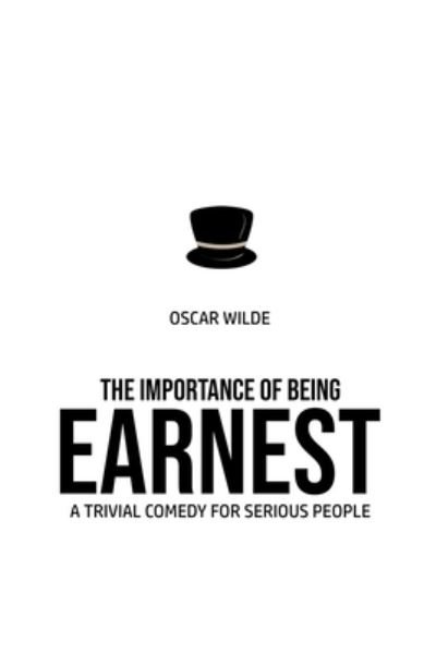 Cover for Oscar Wilde · The Importance of Being Earnest (Paperback Book) (2020)