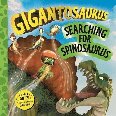 Cover for Cyber Group Studios · Gigantosaurus – Searching for Spinosaurus (Paperback Bog) (2024)