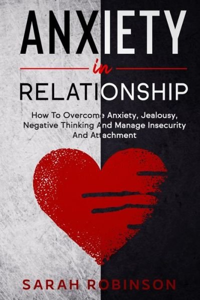 Cover for Sarah Robinson · Anxiety in Relationship (Paperback Book) (2020)