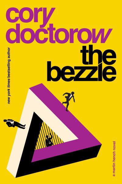 The Bezzle - Red Team - Cory Doctorow - Books - Bloomsbury Publishing PLC - 9781804547793 - February 1, 2024