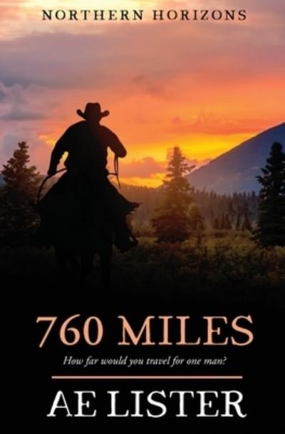 Cover for Ae Lister · 760 Miles (Paperback Bog) (2022)
