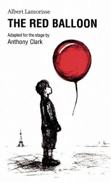 Cover for Albert Lamorisse · The Red Balloon - Oberon Plays for Young People (Paperback Book) (1999)