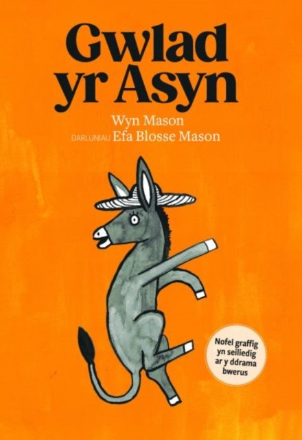Cover for Wyn Mason · Gwlad yr Asyn (Paperback Book) (2022)