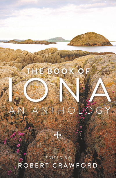 Cover for Robert Crawford · The Book of Iona: An Anthology (Paperback Book) (2019)