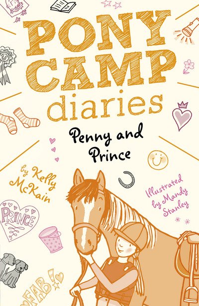 Poppy and Prince - Pony Camp Diaries - Kelly McKain - Boeken - Little Tiger Press Group - 9781847159793 - 9 augustus 2018