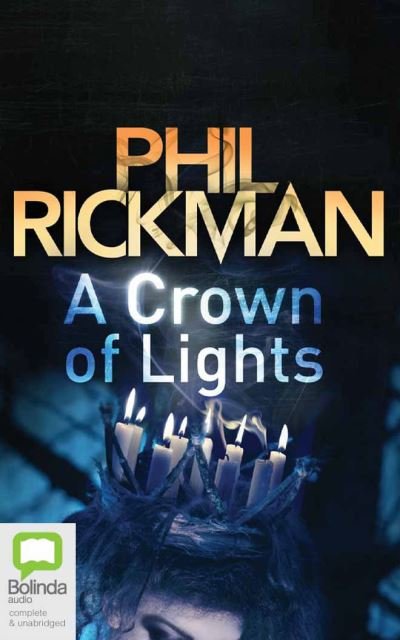 Cover for Phil Rickman · A Crown of Lights (CD) (2021)
