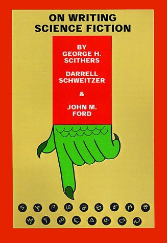Cover for Darrell Schweitzer · On Writing Science Fiction: the Editors Strike Back (Innbunden bok) (1981)