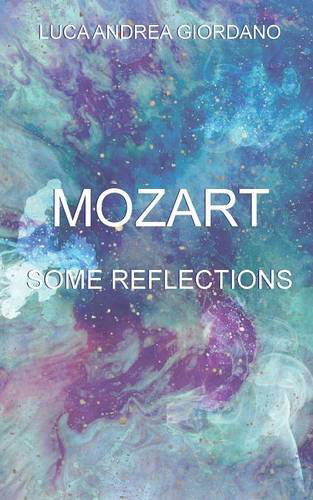 Cover for Luca Andrea Giordano · Mozart: Some Reflections (Paperback Book) (2014)