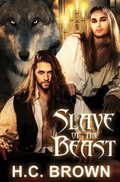 Cover for H C Brown · Slave of the Beast (Pocketbok) (2016)