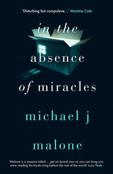 Cover for Michael J. Malone · In the Absence of Miracles (Paperback Book) (2019)