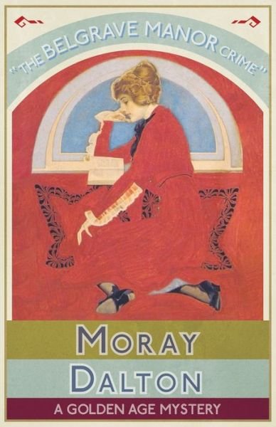 Cover for Moray Dalton · The Belgrave Manor Crime (Paperback Book) (2020)
