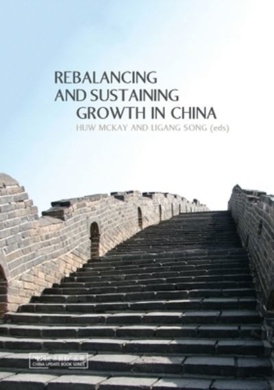 Cover for Ligang Song · Rebalancing and Sustaining Growth in China (Book) (2012)