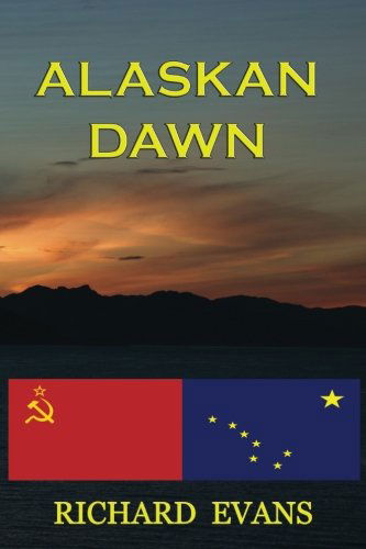 Cover for Richard A. Evans · Alaskan Dawn (Paperback Book) (2012)