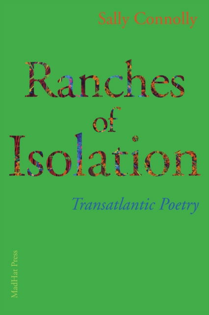 Cover for Sally Connolly · Ranches of Isolation (Paperback Book) (2018)