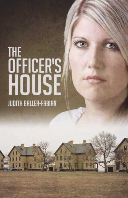 Cover for Judith Baller-Fabian · The Officer's House (Paperback Book) (2017)