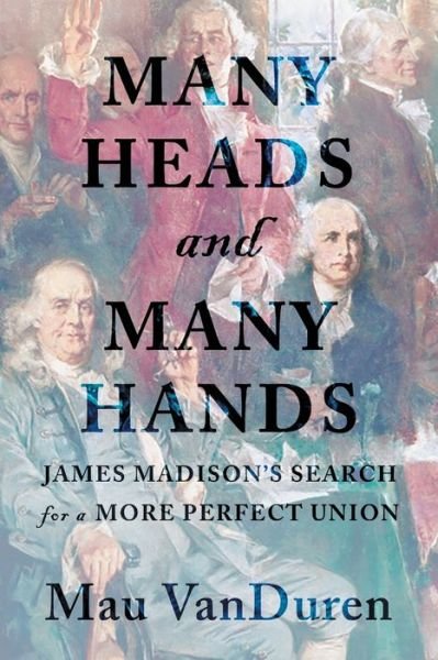 Cover for Mau Vanduren · Many Heads and Many Hands (Paperback Bog) (2022)