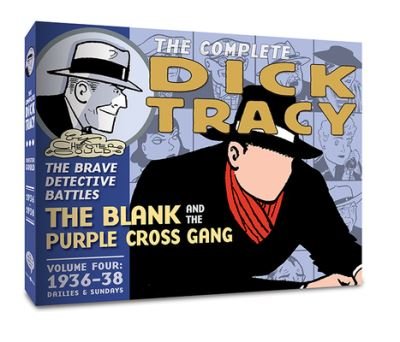 The Complete Dick Tracy: Vol. 4 1936-1937 - Mr. Chester Gould - Böcker - Clover Press - 9781951038793 - 4 januari 2024
