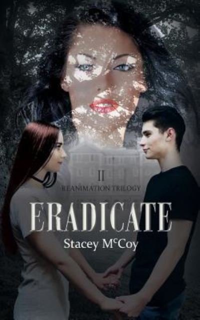 Cover for Stacey McCoy · Eradicate (Paperback Book) (2017)