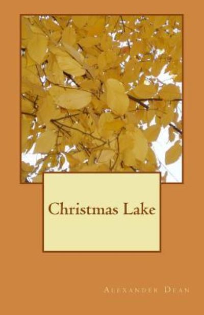 Cover for Alexander Dean · Christmas Lake (Pocketbok) (2017)