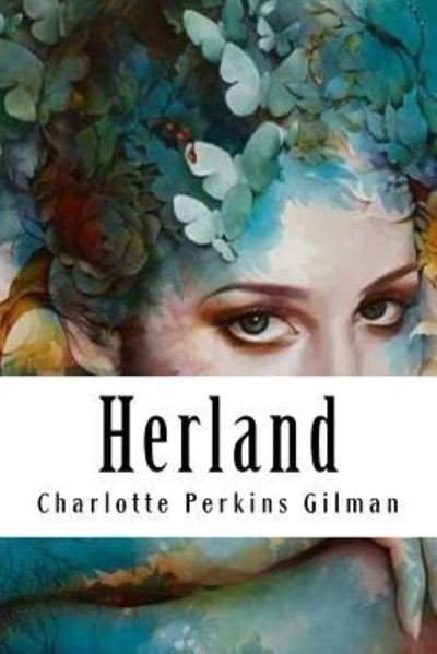 Cover for Charlotte Perkins Gilman · Herland (Pocketbok) (2018)