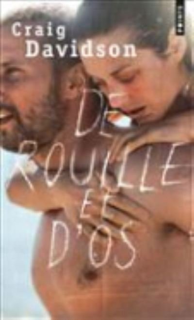 Cover for Craig Davidson · De rouille et d'os (Pocketbok) (2012)