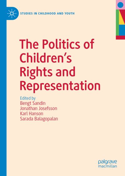 Cover for The Politics of Children’s Rights and Representation - Studies in Childhood and Youth (Hardcover Book) [1st ed. 2023 edition] (2023)