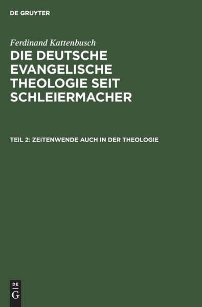 Cover for Ferdinand Kattenbusch · Zeitenwende Auch in der Theologie : Aus (Book) (1934)