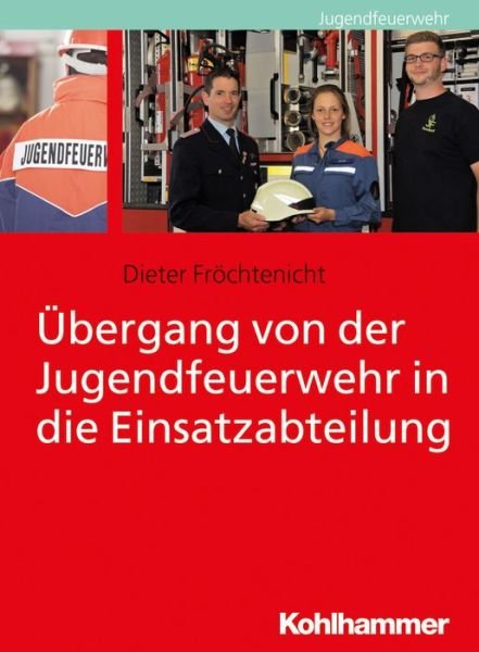 Cover for Fröchtenicht · Übergang von der Jugendfeu (Book) (2018)