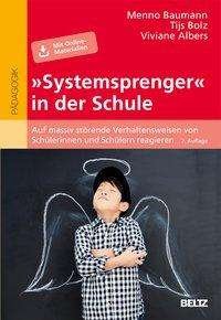Cover for Baumann · »Systemsprenger« in der Schule (Buch)