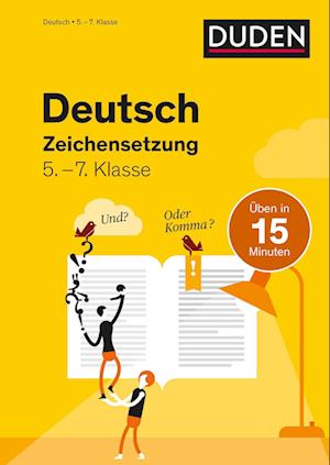 Deutsch in 15 Minuten - Zeichensetzung 5.-7. Klasse - Marion Clausen - Books - Bibliograph. Instit. GmbH - 9783411770793 - January 17, 2022