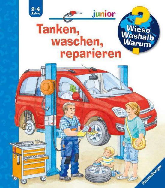 Tanken, waschen, reparieren - Nahrgang - Kirjat - Ravensburger Verlag GmbH - 9783473329793 - 