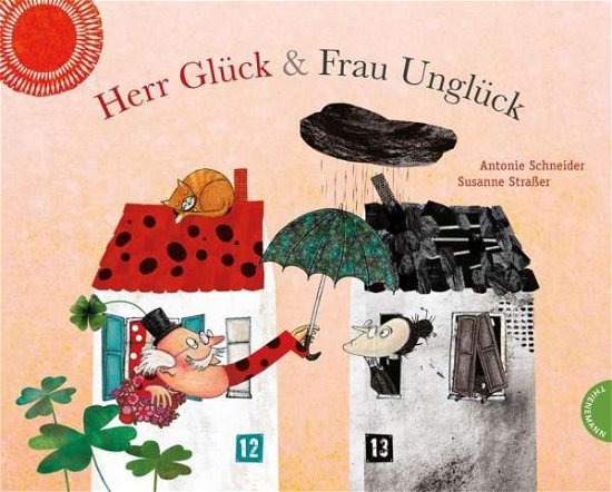 Cover for Schneider · Herr Gluck und Frau Ungluck (Innbunden bok) (2013)