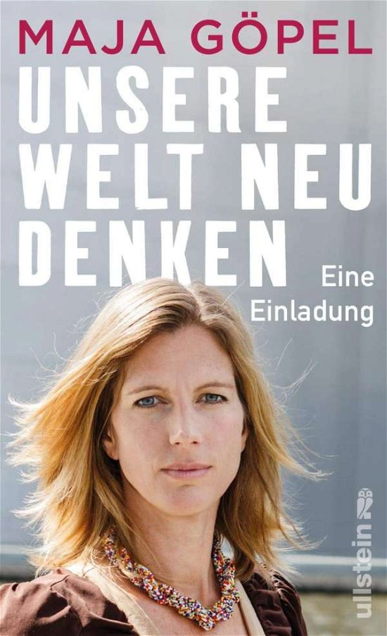 Cover for Maja Gopel · Unsere Welt neu denken (Gebundenes Buch) (2020)